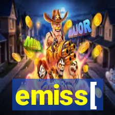 emiss[